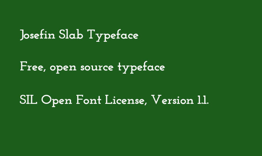 A free open source, modern, geometric, slab font, Josefin Slab typeface