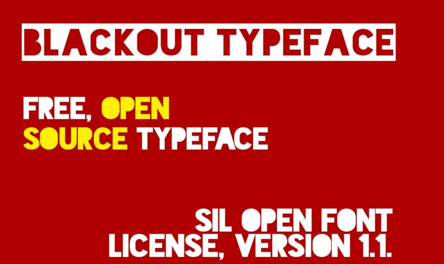A free open source, stencil sans serif font, Blackout Typeface