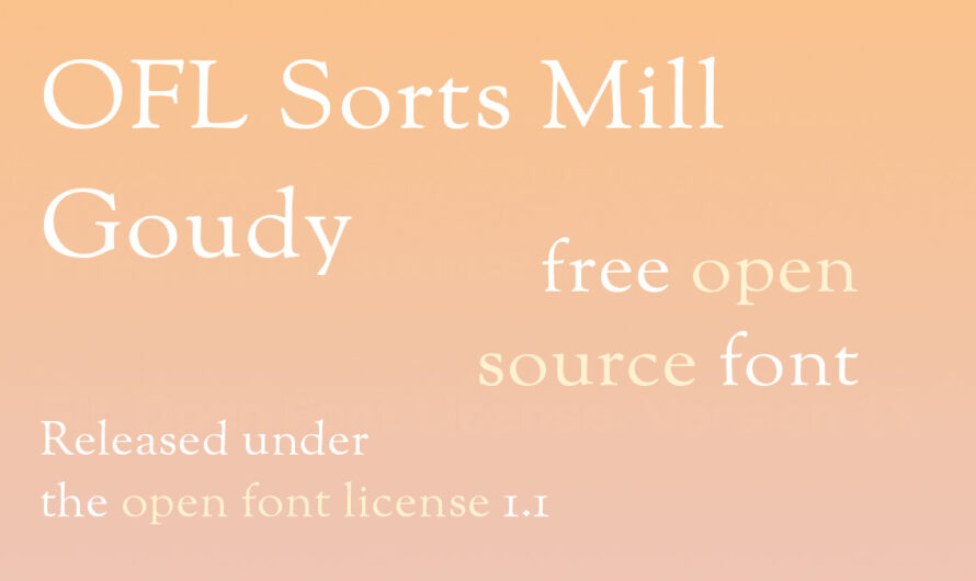 A free open source, display type font, OFL Sorts Mill Goudy