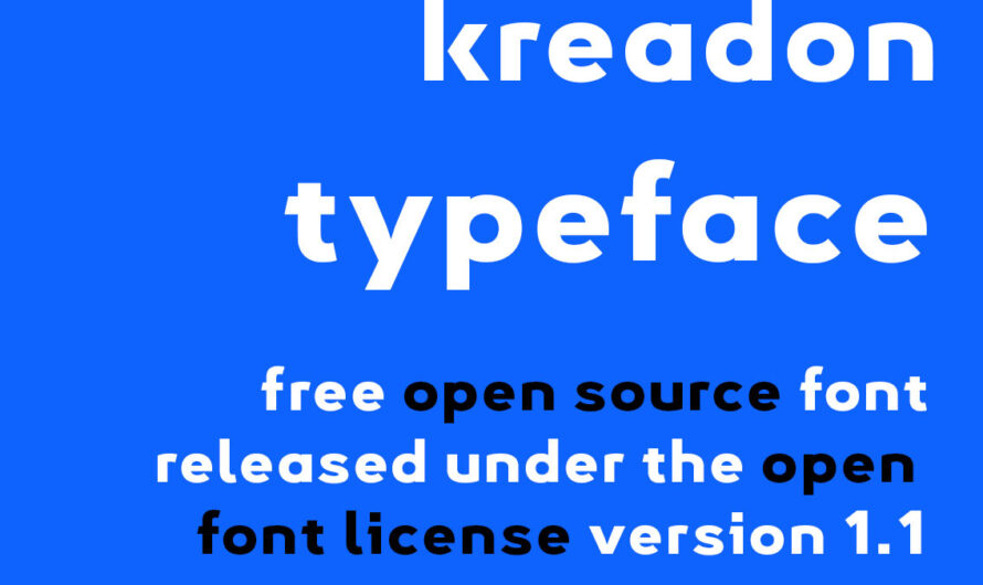 A free open source, geometric sans serif font, Kreadon Typeface